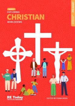 Primary School Exploring Christian Worldviews Curriculum Book Re Today