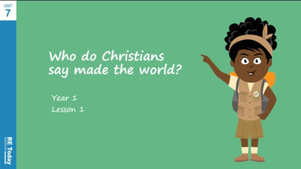 Year 1 – Who do Christians say made the world? PowerPoint Lesson 1