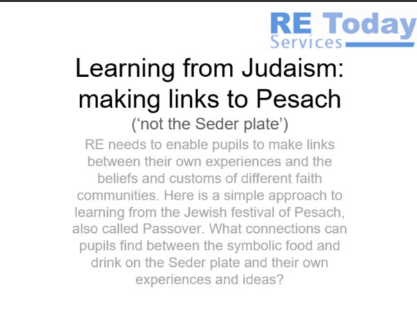 Learning from Judaism: making links to Pesach